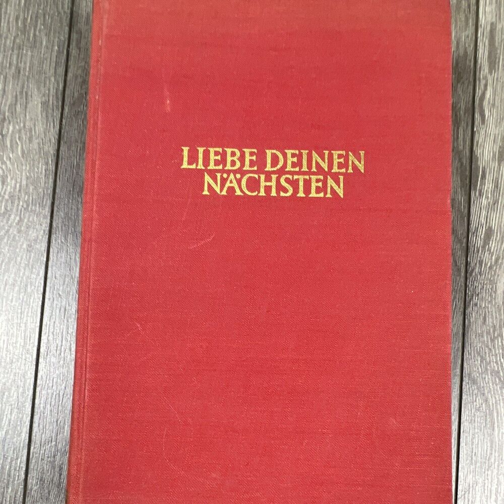 Erich Maria Remarque Liebe Deinen Nächsten - Hardcover Verlag Kurt Desch 1953